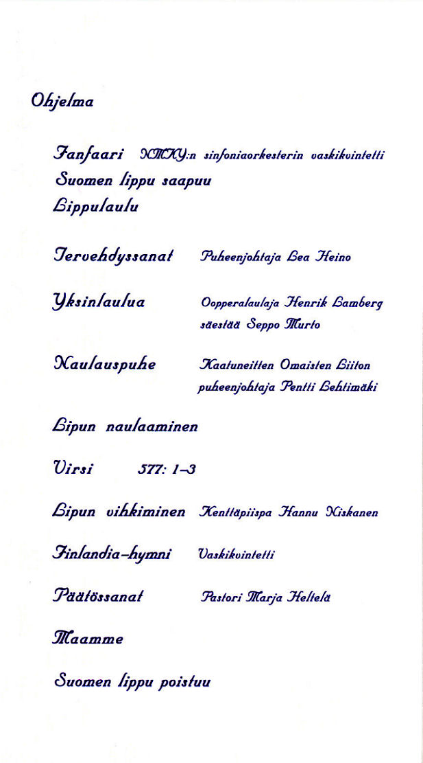 Lipunnnaulausjuhlan ohjelma